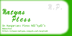 matyas pless business card